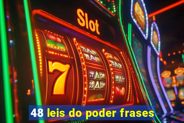 48 leis do poder frases